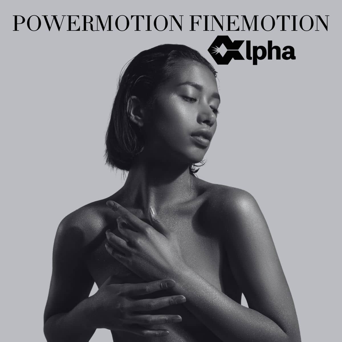 PowerMotion & FineMotion