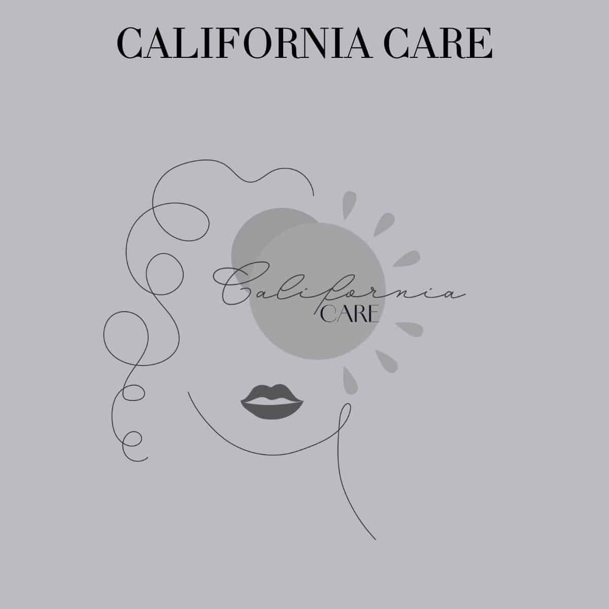 Le California Care !